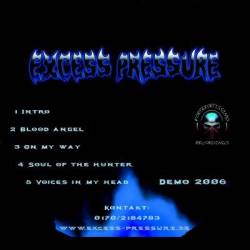 Excess Pressure : Demo 2006 Excess Pressure : Demo 2006